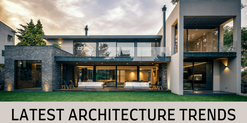 Latest Architecture Trends